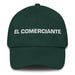 El Comerciante The Merchant Mexican Spanish Pride Gift Regalo Dad Hat - Mexicada