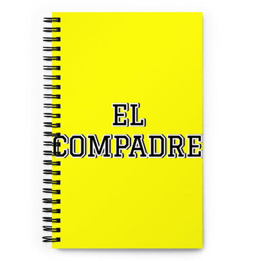 El Compadre The Co-Mother / The Co-Father (Relationship Between Godparents And Parents) | Yellow Spiral Notebook, 140 Dotted Sheets | Funny Gift Idea Home Office Work | Mexican Spanish Pride Bingo Mexicada