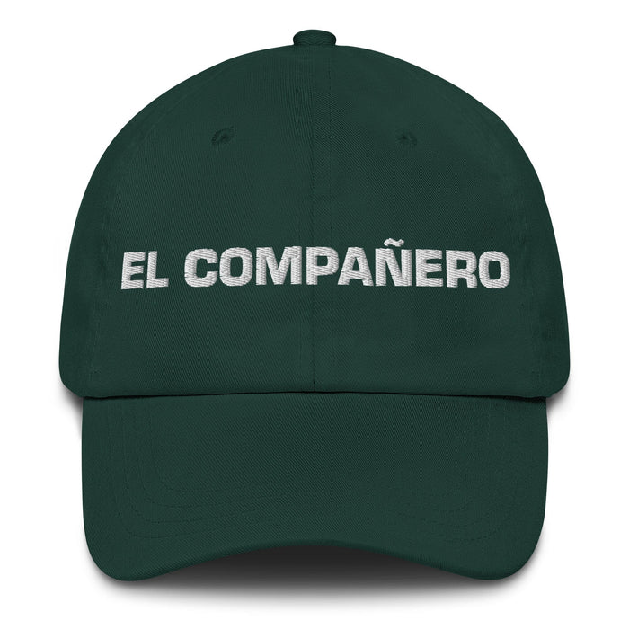 El Compañero The Companion Mexican Spanish Pride Gift Regalo Dad Hat Mexicada Spruce