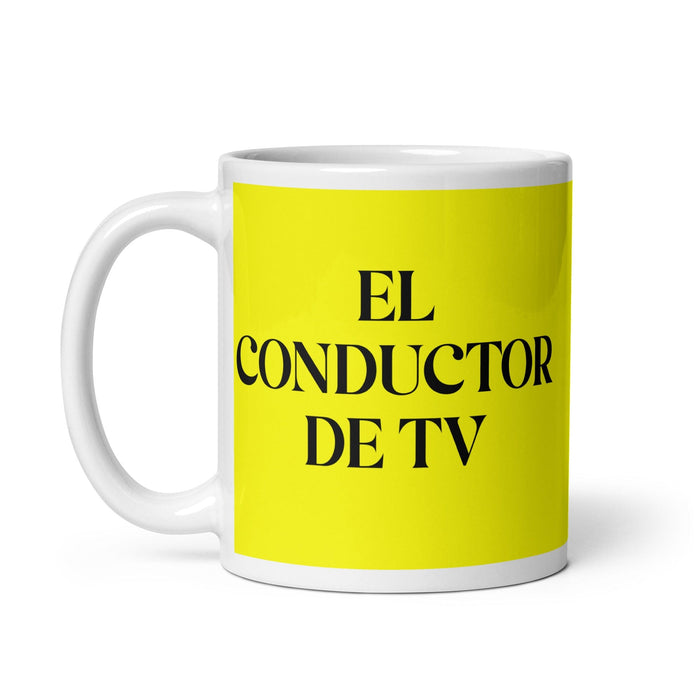 El Conductor De Tv The Tv Host Funny Home Office Work Coffee Mug Mexican Spanish Pride Gift White Glossy Cup Yellow Card Mug Mexicada