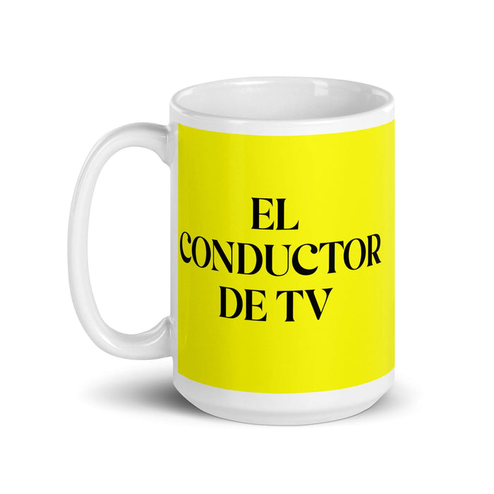 El Conductor De Tv The Tv Host Funny Home Office Work Coffee Mug Mexican Spanish Pride Gift White Glossy Cup Yellow Card Mug Mexicada