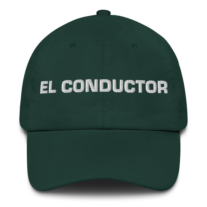 El Conductor The Driver Mexican Spanish Pride Gift Regalo Dad Hat - Mexicada