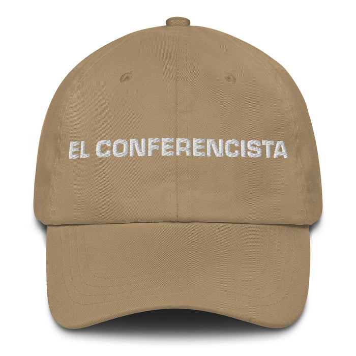 El Conferencista The Speaker Mexican Spanish Pride Gift Regalo Dad Hat Mexicada Khaki