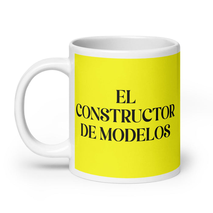 El Constructor De Modelos The Model Builder Funny Home Office Work Coffee Mug Mexican Spanish Pride Gift White Glossy Cup Yellow Card Mug Mexicada