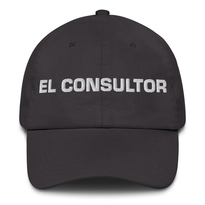 El Consultor The Consultant Mexican Spanish Pride Gift Regalo Dad Hat Mexicada Dark Grey