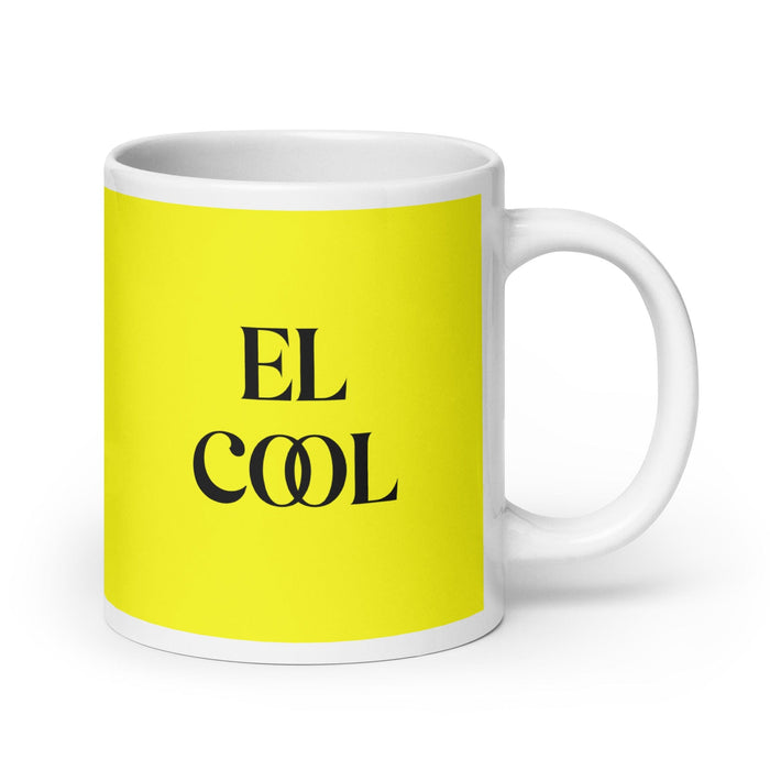 El Cool The Cool One Funny Home Office Work Coffee Mug Mexican Spanish Pride Gift White Glossy Cup Yellow Card Mug Mexicada 20 oz