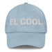 El Cool The Cool One Mexican Spanish Pride Gift Regalo Dad Hat Mexicada Light Blue