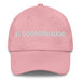 El Coordinador The Coordinator Mexican Spanish Pride Gift Regalo Dad Hat Mexicada Pink