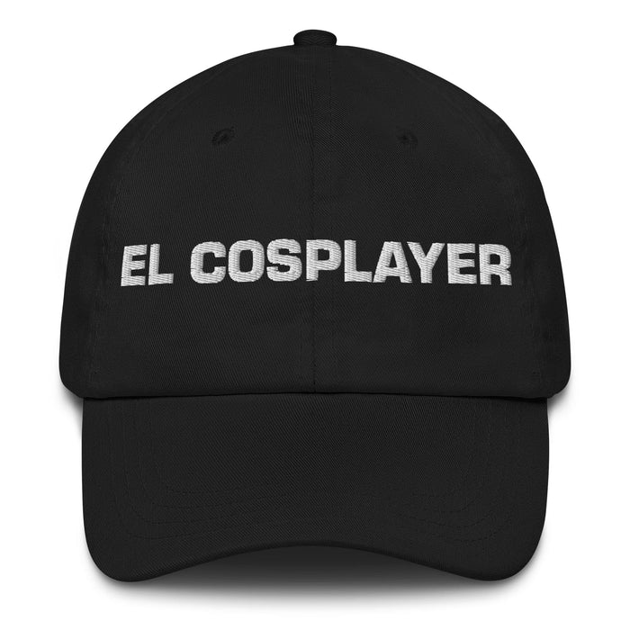 El Cosplayer The Cosplayer Mexican Spanish Pride Gift Regalo Dad Hat Mexicada Black