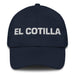 El Cotilla The Gossip Mexican Spanish Pride Gift Regalo Dad Hat Mexicada Navy