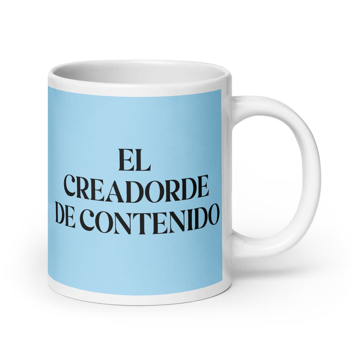 El Creador De Contenido The Content Creator Funny Home Office Work Coffee Mug Mexican Spanish Pride Gift White Glossy Cup Sky Blue Card Mug Mexicada 20 oz