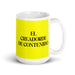 El Creador De Contenido The Content Creator Funny Home Office Work Coffee Mug Mexican Spanish Pride Gift White Glossy Cup Yellow Card Mug Mexicada 15 oz