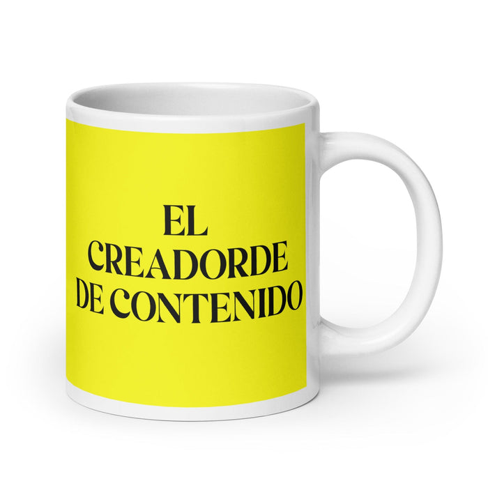 El Creador De Contenido The Content Creator Funny Home Office Work Coffee Mug Mexican Spanish Pride Gift White Glossy Cup Yellow Card Mug Mexicada 20 oz