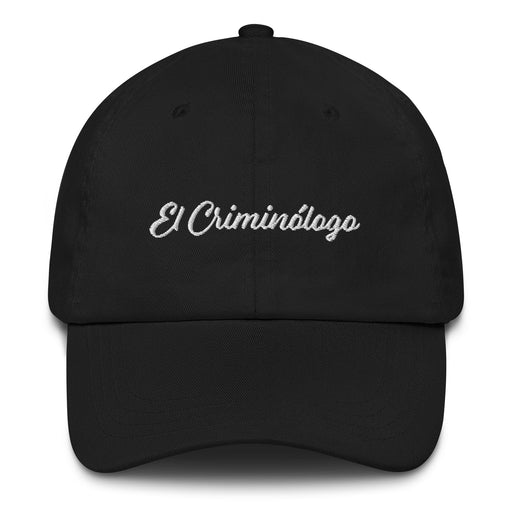 El Criminólogo Embroidered Dad Hat | The Criminologist, Justice, Law, Investigation, Intelligence | E5 Mexicada