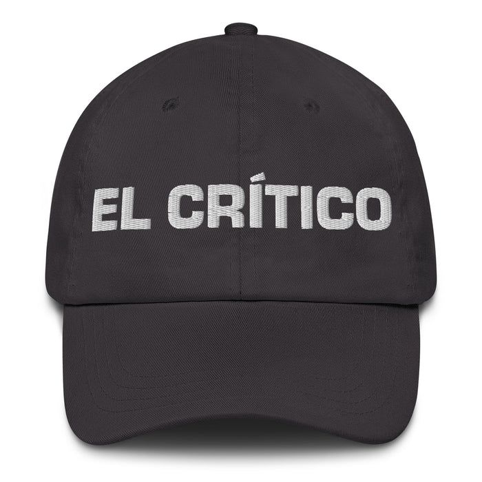 El Crítico The Critic Mexican Spanish Pride Gift Regalo Dad Hat - Mexicada