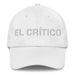 El Crítico The Critic Mexican Spanish Pride Gift Regalo Dad Hat Mexicada White