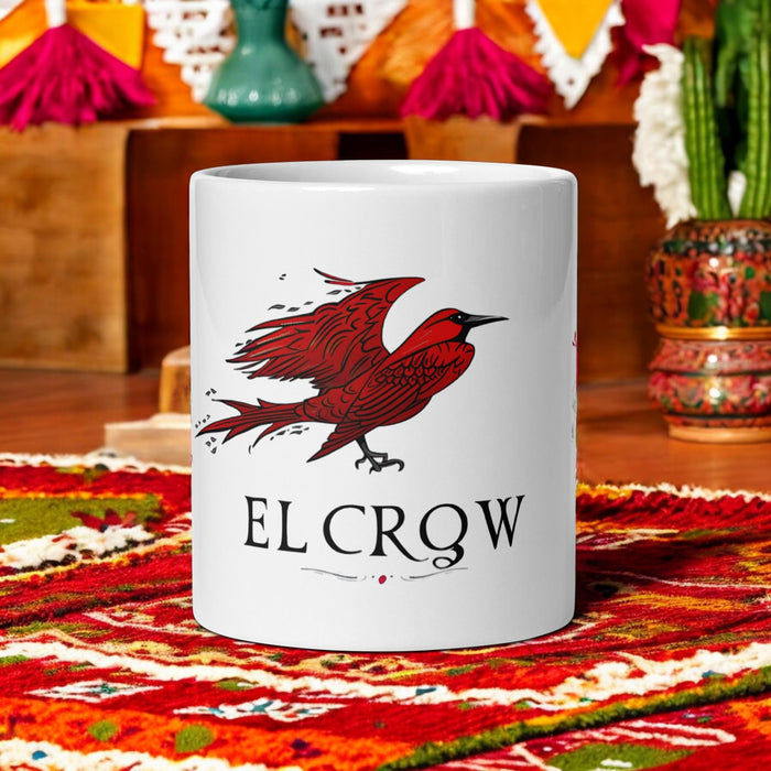 El Crow Exclusive Art Piece Home Office Work Coffee Mug Mexican Spanish Pride Gift Cup One-Of-A-Kind Calligraphy White Glossy Mug | E15 Mexicada 11 oz