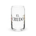 El Crudo Exclusive Art Piece Can-Shaped Glass Home Office Work Mexican Spanish Pride Gift Cup One-Of-A-Kind Calligraphy Glass | E11 Mexicada 16 oz (No Lid No Straw)