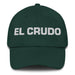 El Crudo The Hungover Mexican Spanish Pride Gift Regalo Dad Hat Mexicada Spruce