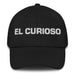 El Curioso The Curious One Mexican Spanish Pride Gift Regalo Dad Hat - Mexicada