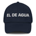 El De Agua The Water Sign Mexican Spanish Pride Gift Regalo Dad Hat - Mexicada