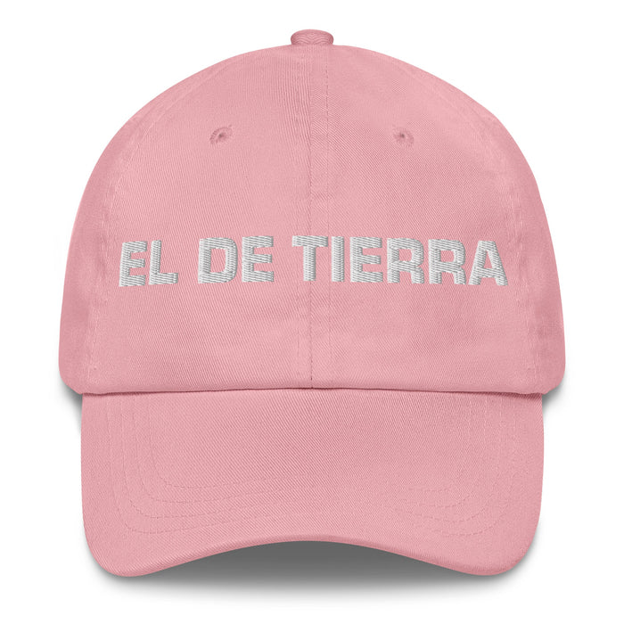 El De Tierra The Earth Sign Mexican Spanish Pride Gift Regalo Dad Hat - Mexicada