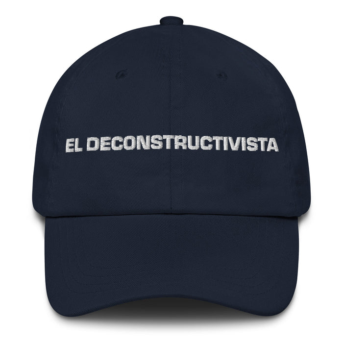 El Deconstructivista The Deconstructivist Mexican Spanish Pride Gift Regalo Dad Hat - Mexicada