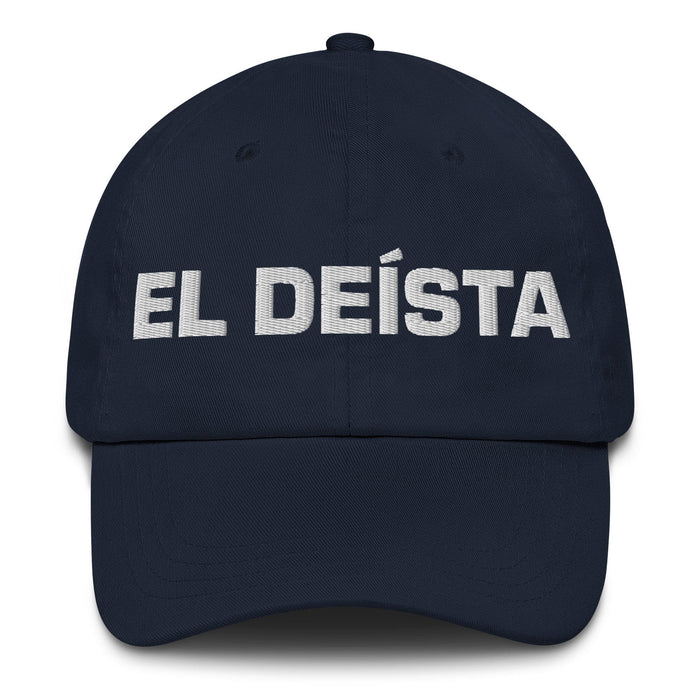 El Deísta The Deist Mexican Spanish Pride Gift Regalo Dad Hat Mexicada Navy