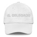 El Delegado The Delegate Mexican Spanish Pride Gift Regalo Dad Hat Mexicada White