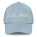 El Dentista The Dentist Mexican Spanish Pride Gift Regalo Dad Hat - Mexicada