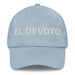 El Devoto The Devoted One Mexican Spanish Pride Gift Regalo Dad Hat - Mexicada