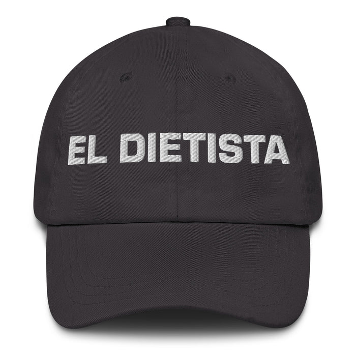 El Dietista The Dietitian Mexican Spanish Pride Gift Regalo Dad Hat - Mexicada