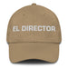 El Director The Director Mexican Spanish Pride Gift Regalo Dad Hat Mexicada Khaki