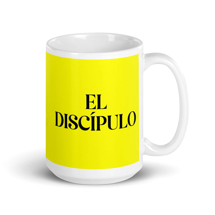 El Discípulo The Disciple Funny Home Office Work Coffee Mug Mexican Spanish Pride Gift White Glossy Cup Yellow Card Mug Mexicada 15 oz