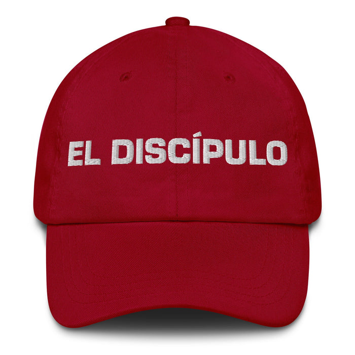 El Discípulo The Disciple Mexican Spanish Pride Gift Regalo Dad Hat - Mexicada