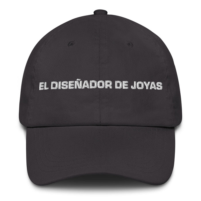 El Diseñador De Joyas The Jewelry Designer Mexican Spanish Pride Gift Regalo Dad Hat - Mexicada