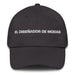 El Diseñador De Modas The Fashion Designer Mexican Spanish Pride Gift Regalo Dad Hat - Mexicada