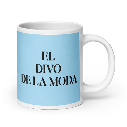 El Divo De La Moda The Fashion Diva Funny Home Office Work Coffee Mug Mexican Spanish Pride Gift White Glossy Cup Sky Blue Card Mug Mexicada 20 oz