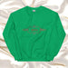 El Divo Exclusive Art Piece Home Office Work Mexican Spanish Pride Gift One-Of-A-Kind Unisex Sweatshirt | E12 Mexicada Irish Green / S