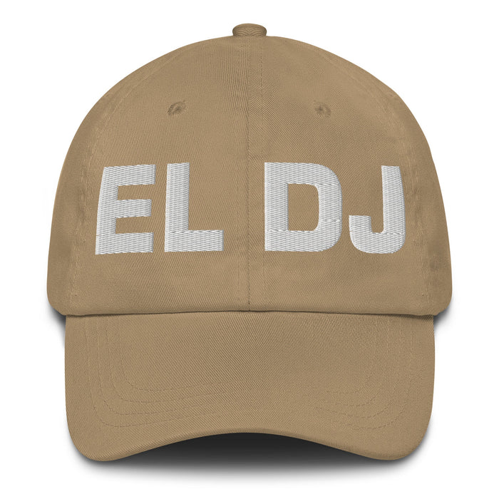 El Dj The Dj Mexican Spanish Pride Gift Regalo Dad Hat - Mexicada