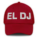 El Dj The Dj Mexican Spanish Pride Gift Regalo Dad Hat - Mexicada