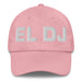 El Dj The Dj Mexican Spanish Pride Gift Regalo Dad Hat Mexicada Pink