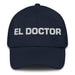 El Doctor The Doctor Mexican Spanish Pride Gift Regalo Dad Hat - Mexicada