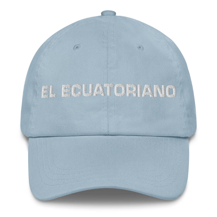 El Ecuatoriano The Ecuadorian Mexican Spanish Pride Gift Regalo Dad Hat Mexicada Light Blue