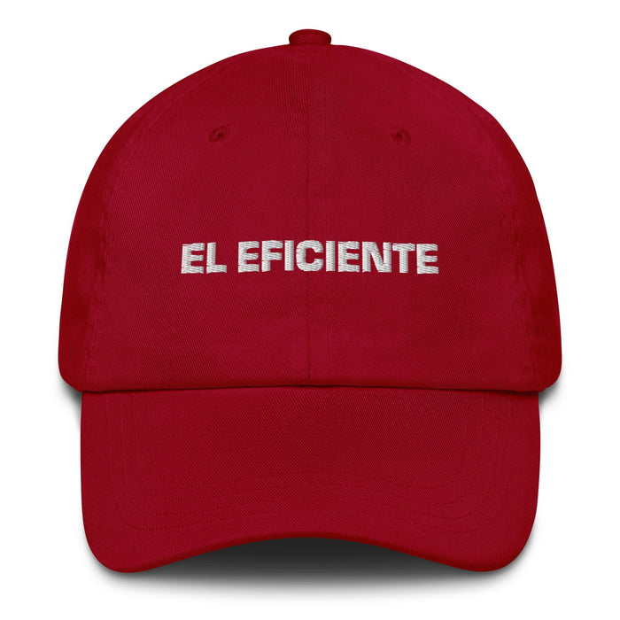 El Eficiente The Efficient One Mexican Spanish Pride Gift Regalo Dad Hat - Mexicada