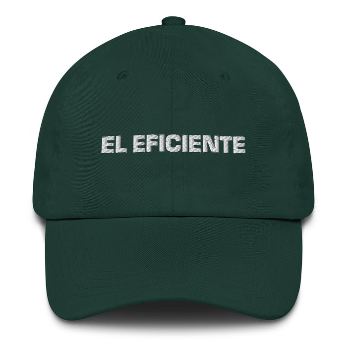 El Eficiente The Efficient One Mexican Spanish Pride Gift Regalo Dad Hat - Mexicada