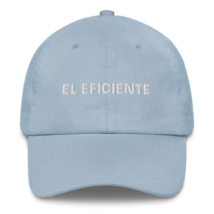 El Eficiente The Efficient One Mexican Spanish Pride Gift Regalo Dad Hat - Mexicada