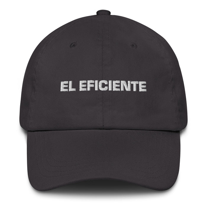 El Eficiente The Efficient One Mexican Spanish Pride Gift Regalo Dad Hat - Mexicada