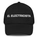 El Electricista The Electrician Mexican Spanish Pride Gift Regalo Dad Hat - Mexicada