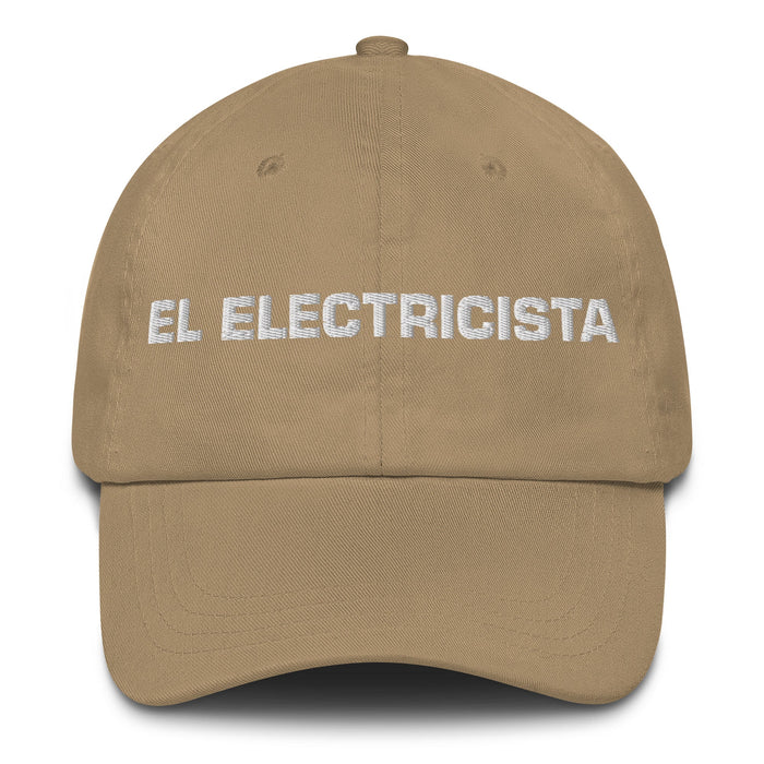 El Electricista The Electrician Mexican Spanish Pride Gift Regalo Dad Hat - Mexicada